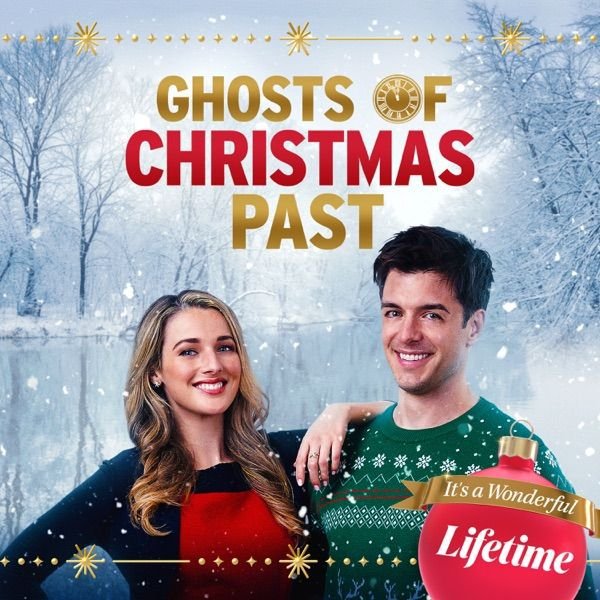 GHOSTS OF CHRISTMAS PAST DVD LIFETIME MOVIE 2021 film