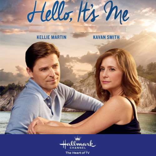 HELLO, IT'S ME DVD HALLMARK MOVIE 2015 Kellie Martin, Kavan Smith film