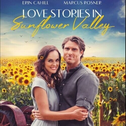 LOVE STORIES IN SUNFLOWER VALLEY DVD UPTV MOVIE 2021 Erin Cahill film