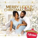 MERRY LIDDLE CHRISTMAS BABY DVD LIFETIME MOVIE 2021 - Kelly Rowland film