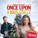 PEOPLE PRESENTS& ONCE UPON A MAIN STREET DVD LIFETIME MOVIE 2020 film