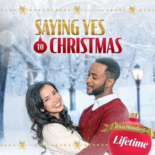 SAYING YES TO CHRISTMAS DVD LIFETIME MOVIE 2021 film
