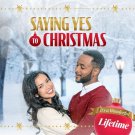 SAYING YES TO CHRISTMAS DVD LIFETIME MOVIE 2021 film