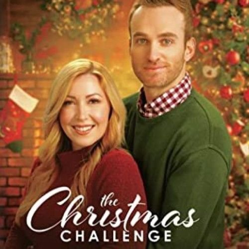 THE CHRISTMAS CHALLENGE DVD 2022 UPTV MOVIE film