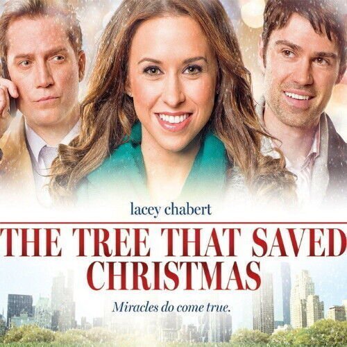 THE TREE THAT SAVED CHRISTMAS DVD 2014  MOVIE Lacey Chabert film