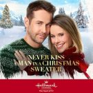 NEVER KISS A MAN IN A CHRISTMAS DVD Movie NEVER KISS A MAN IN A CHRISTMAS DVD Movie