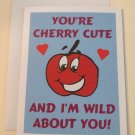 You're Cherry Cute! Wild About You Greeting Card, 4.25" x 5.5", A2 Size, Blank Inside You're Cherry Cute! Wild About You Greeting Card, 4.25" x 5.5", A2 Size, Blank Inside