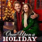 ONCE UPON A HOLIDAY DVD HALLMARK MOVIE 2015 Paul Campbell ONCE UPON A HOLIDAY DVD HALLMARK MOVIE 2015 Paul Campbell