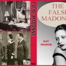 FALSE MADONNA 1931 Kay Francis
