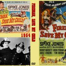 FIREMAN, SAVE MY CHILD 1954 Spike Jones