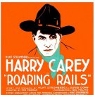 ROARING RAILS 1924 Harry Carey