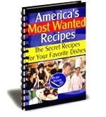EBOOK Secret Restaurant Recipes Learn Your Favorites !! America's Most Wanted Recipes