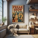 Freak Show Is In Town – 1940s Style Vintage Circus Poster 24 X 36