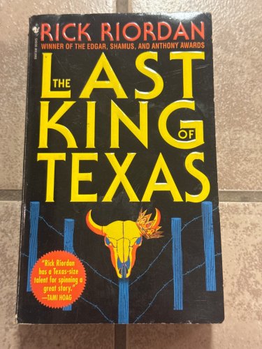 Rick riordan the last king Texas novel paperback