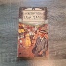 Our Town by Thornton Wilder 1975 Bard Paperback