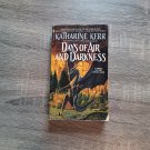 Days of Air And Darkness by Katharine Kerr 1995 Bantam Paperback