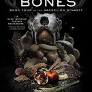 Speaking Bones by Ken Liu Saga Press Hardcover