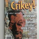 Crikey! #13 Mike Higgs’ The Cloak VF