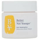 Better Not Younger Hair Redemption Restorative Butter Masque 2 oz. New & Sealed Better Not Younger Hair Redemption Restorative Butter Masque 2 oz. New & Sealed