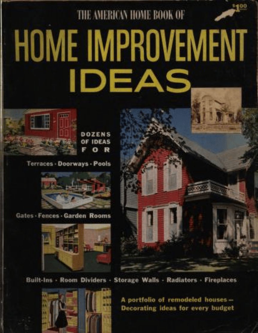 The American Home Book of Home Improvement Ideas &acirc;�� Vintage 1950s Magazine