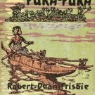 The Book of Puka-Puka – Robert Dean Frisbie (1929 Travel Memoir)