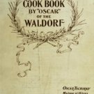 The Cook Book by Oscar Tschirky – 1896 | Vintage Culinary Classic from the Waldorf Chef