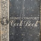 Home Comfort Cook Book – 1933 Vintage Cooking & Household Recipes