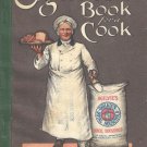 Ogilvie's Book for a Cook (1914) – Vintage Canadian Cookbook & Household Guide