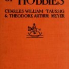 The Book of Hobbies; or, A Guide to Happiness – Charles W. T. (Vintage Leisure & Hobby Guide)