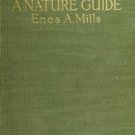The Adventures of a Nature Guide – Enos A. Mills (1920, Early Wilderness & Conservation Classic)