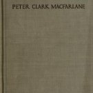 Held to Answer – A Novel by Peter Clark MacFarlane (1916, Antique Fiction Book)
