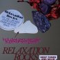 Relaxation Rocks