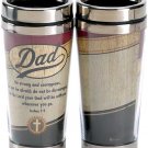 Dad Be Strong Inspirational Insulated Travel Tumbler, Hot or Cold, Father's Day