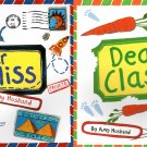 (Dear Class) + (Dear Miss) - Children's Book (Set of 2 Books)