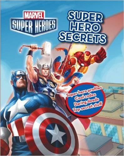 Marvel Super Hero Secrets (Marvel Super Heroes) . Book