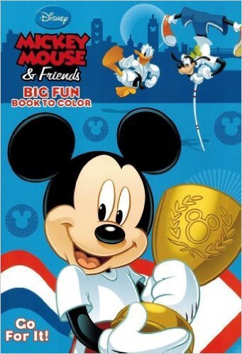 Mickey Mouse & Friends Big Fun Book to Color ~ Go for It!