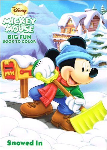 Mickey Mouse Big Fun Book to Color ~ Snowed In!