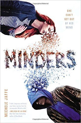 Minders . Book.   Michele Jaffe