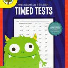 Multiplication and Division - Reproducible Timed Test Workbook - Grades 3