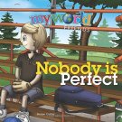 Nobody is Perfect Hardcover Book