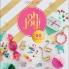 Oh Joy!_ 60 Ways to Create & Give Joy Hardcover Book Oh Joy!_ 60 Ways to Create & Give Joy Hardcover Book