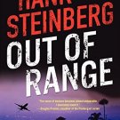 Out of Range_ A Novel [Jun 04, 2013] Steinberg, Hank