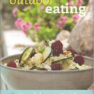 Outdoor Eating_ Easy Dishes to Cook At Home. Book.   Lorraine Turner