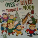 Over the River and Through the Wood