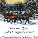 Over the River and Through the Wood_ A Thanksgiving Poem Board book