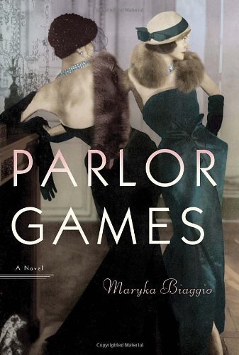 Parlor Games_ A Novel