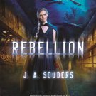 Rebellion_ A Novel (The Elysium Chronicles)