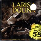 Route 55 _ Route 55 - Larisa Dolina _ Лариса Долина - Russian Music CD