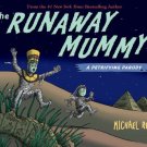 Runaway Mummy_ a Petrifying Parody