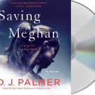 Saving Meghan_ A Novel Audio CD – CD Saving Meghan_ A Novel Audio CD – CD
